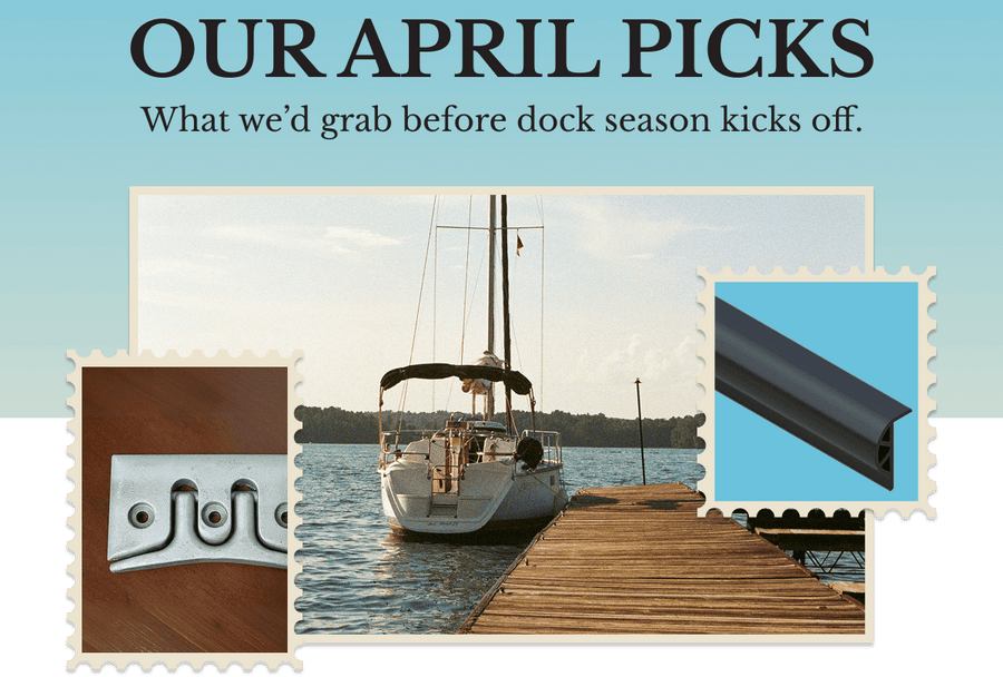 What We’d Buy Before Dock Season